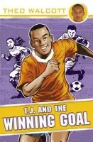 T.J. and the Winning Goal - Walcott, Theo
