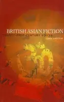 British Asian Fiction - Upstone, Sara