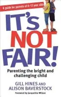 It's Not Fair! - Baverstock, Alison a Hines, Gill