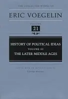 History of Political Ideas (CW21) - Voegelin, Eric