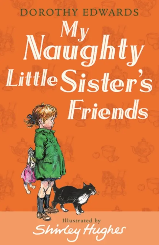 My Naughty Little Sister's Friends - Edwards, Dorothy