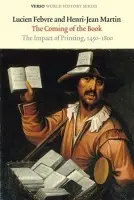Coming of the Book - Martin, Henri-Jean a Febvre, Lucien