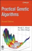 Practical Genetic Algorithms - Haupt, Randy L. (State College, Pennsylvania, USA) a Haupt, Sue Ellen (State College, Pennsylvania, USA)