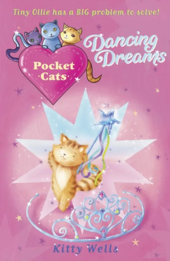 Pocket Cats: Dancing Dreams - Wells, Kitty