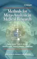 Methods for Meta-Analysis in Medical Research - Sutton, Alexander J. (University of Leicester, UK) a Abrams, Keith R. (University of Leicester, UK) a Jones, David R (University of Leicester, UK) a Sheldon, Trevor A. (University of York, UK) a Song, Fujian (University of York, UK)