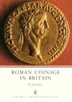 Roman Coinage in Britain - Casey, P. J.