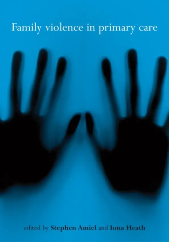 Family Violence in Primary Care