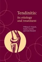 Tendinitis: its etiology and treatment - Stanish, William (Professor of Surgery and Consultant Surgeon, Dalhousie University, Halifax, Nova Scotia, Professor of Surgery and Consultant Surgeon, Dalhousie University, Halifax, Nova Scotia) a Curwin, Sandra (Department of Physical Therapy, Department