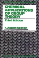 Chemical Applications of Group Theory - Cotton, F. Albert (Texas A a M University)