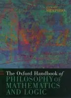 Oxford Handbook of Philosophy of Mathematics and Logic