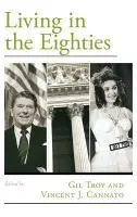 Living in the Eighties