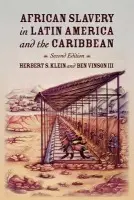 African Slavery in Latin America and the Caribbean - Klein a Vinson