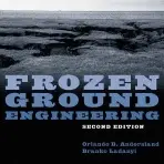 Frozen Ground Engineering - Andersland, Orlando B. (Michigan State University) a Ladanyi, Branko (University of Montreal, ?cole Polytechnique)