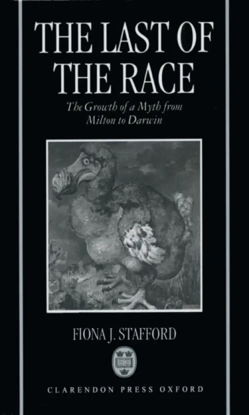 Last of the Race - Stafford, Fiona J. (Fellow and Tutor in English, Fellow and Tutor in English, Somerville College, Oxford)