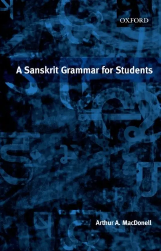 Sanskrit Grammar for Students - Macdonell, A. A.