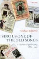 Sing Us One of the Old Songs - Kilgarriff, Michael