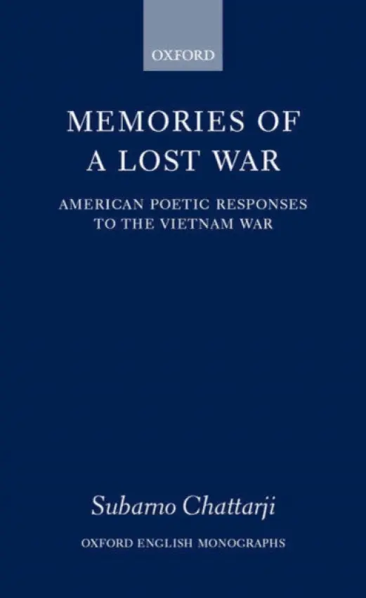 Memories of a Lost War - Chattarji, Subarno (, Reader in the Department of English, University of Delhi)
