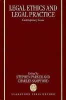 Legal Ethics and Legal Practice