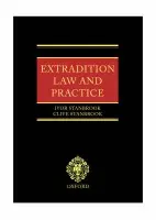 Extradition: Law and Practice - Stanbrook, Ivor a Stanbrook, Clive (, QC, Stanbrook a Hooper)