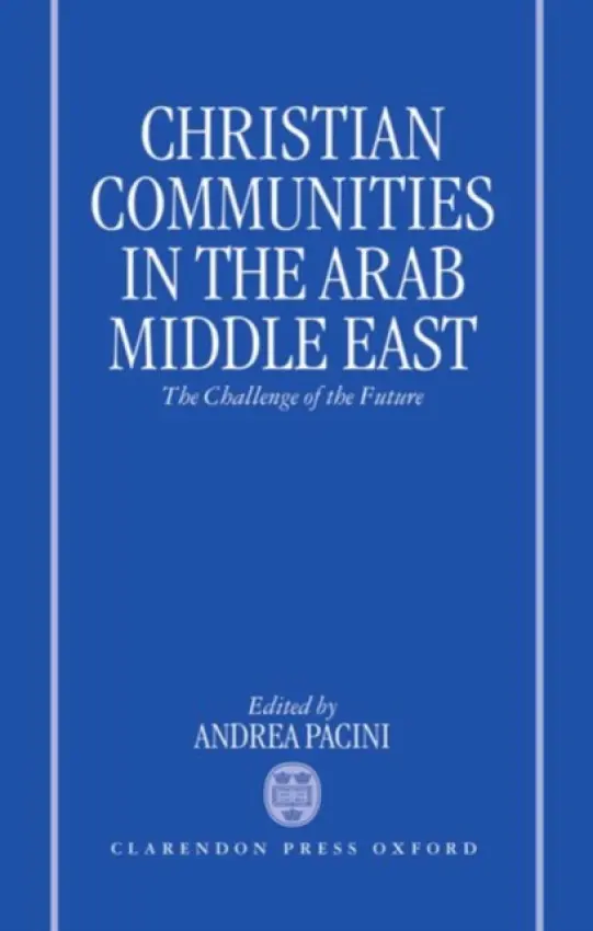 Christian Communities in the Arab Middle East