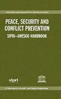 Peace, Security, and Conflict Prevention - Stockholm International Peace Research Institute a UNESCO