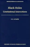 Black Holes - D'Eath, P. D. (Department of Applied Mathematics and Theoretical Physics, Department of Applied Mathematics and Theoretical Physics, University of Cambridge)