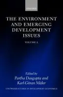 Environment and Emerging Development Issues: Volume 2