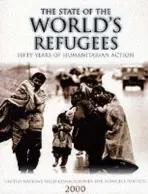 State of the World's Refugees 2000 - United Nations High Commissioner for Refugees