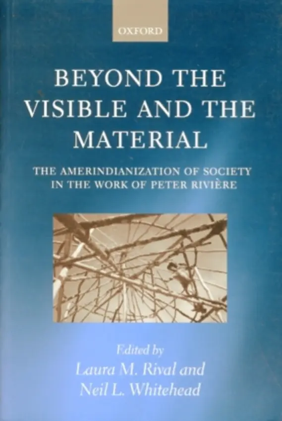 Beyond the Visible and the Material
