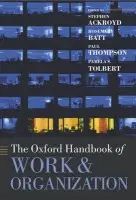 Oxford Handbook of Work and Organization
