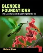 Blender Foundations - Hess, Roland