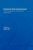 Exploring Post-Development - Ziai, Aram