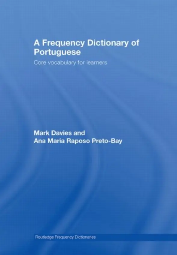 Frequency Dictionary of Portuguese - Davies, Mark (Brigham Young University, Utah, USA) a Preto-Bay, Ana Maria (Brigham Young University, USA)