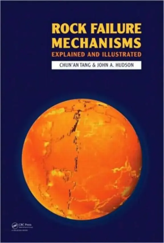 Rock Failure Mechanisms - Tang, Chun'An a Hudson, John A.