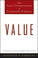 Value - The Four Cornerstones of Corporate Finance - McKinsey & Co.