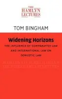 Widening Horizons - Bingham, Thomas H.