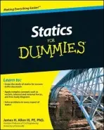 Statics For Dummies - Allen, James H.