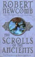 Scrolls Of The Ancients - Newcomb, Robert