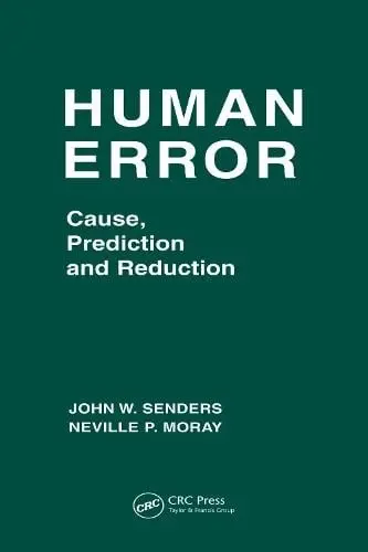 Human Error - Senders, John W. a Moray, Neville P.