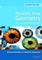 Multiple View Geometry in Computer Vision - Hartley, Richard (Australian National University, Canberra) a Zisserman, Andrew (University of Oxford)