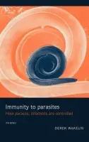 Immunity to Parasites - Wakelin, Derek (University of Nottingham)