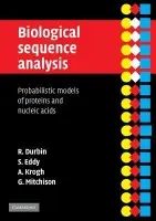 Biological Sequence Analysis - Durbin, Richard (Sanger Centre, Cambridge) a Eddy, Sean R. (Washington University, Missouri) a Krogh, Anders (Technical University of Denmark, Lyngby) a Mitchison, Graeme