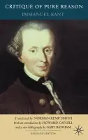 Critique of Pure Reason, Second Edition - Kant, I. a Caygill, Howard a Banham, G. a Smith, N. Kemp
