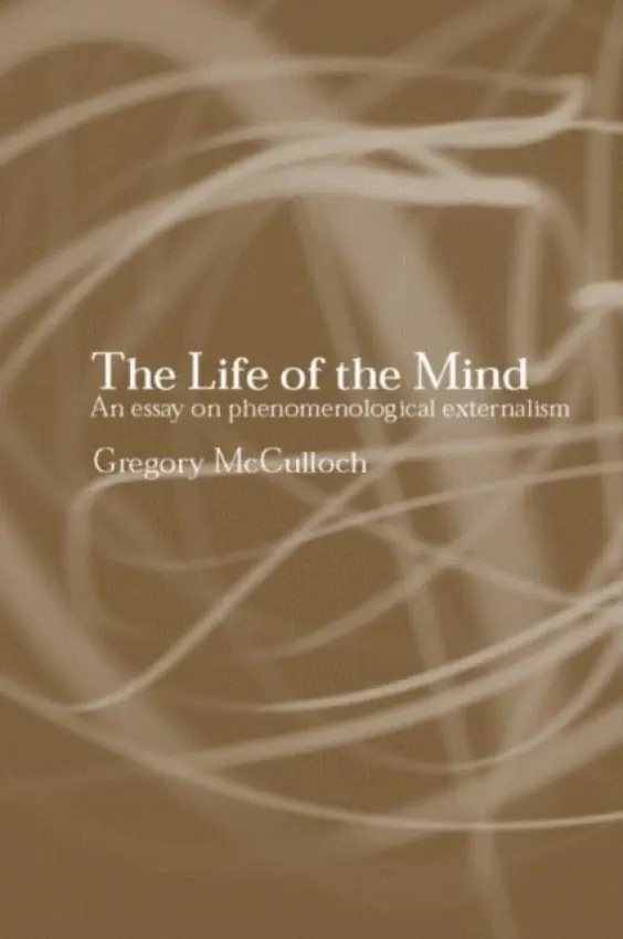 Life of the Mind - McCulloch, Gregory