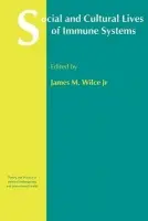 Social and Cultural Lives of Immune Systems