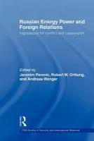 Russian Energy Power and Foreign Relations