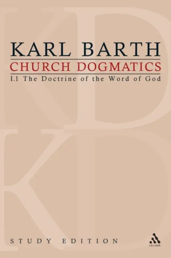 Church Dogmatics Study Edition 1 - Barth, Karl
