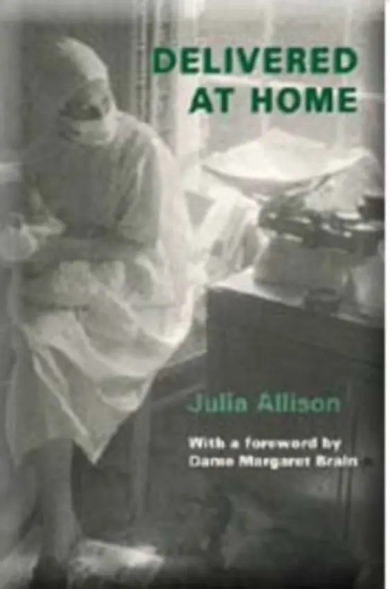 DELIVERED AT HOME - Allison, Julia