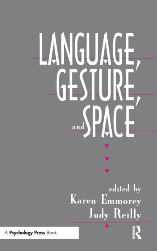 Language, Gesture, and Space