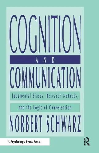 Cognition and Communication - Schwarz, Norbert